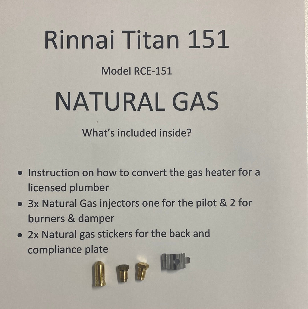 Rinnai Titan 151 Conversion kit Natural Gas & Lpg Propane RCE151